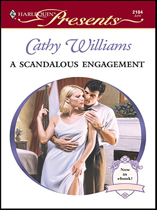 Title details for A Scandalous Engagement by Cathy Williams - Available